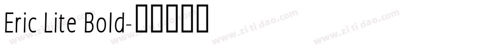 Eric Lite Bold字体转换